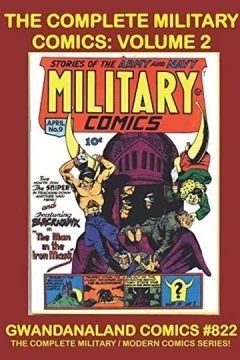 The Complete Military Comics: Volume 2