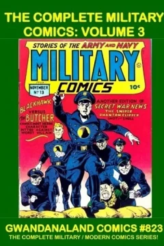 The Complete Military Comics: Volume 3