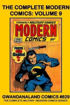 The Complete Modern Comics: Volume 9