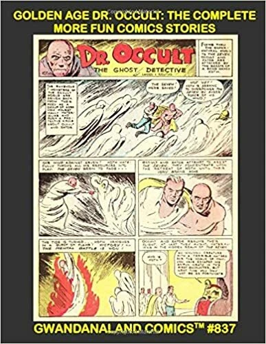 Cover of Dr. Occult: The Complete More Fun Comics Stories
