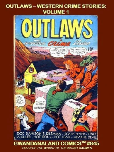 Cover of Outlaws - Western Crime Stories: Volume 1