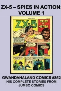 ZX-5 - Spies in Action: Volume 1