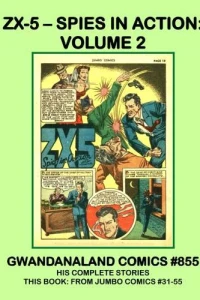 ZX-5 - Spies in Action: Volume 2