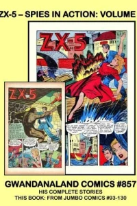 ZX-5 - Spies in Action: Volume 4
