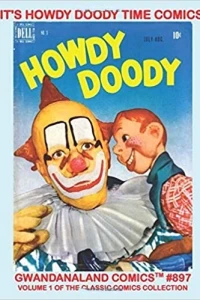 It's Howdy Doody Time Comics Volume 1