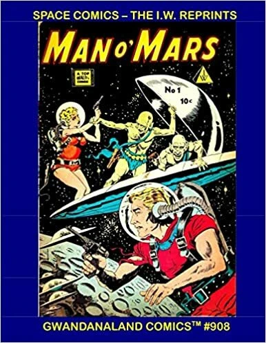 Cover of Space Comics: The I. W. Reprints