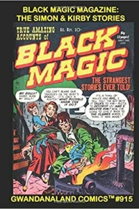 Black Magic Magazine: The Simon & Kirby Stories