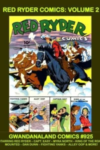 Red Ryder Comics: Volume 2
