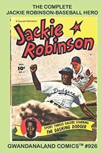 The Complete Jackie Robinson - Baseball Hero