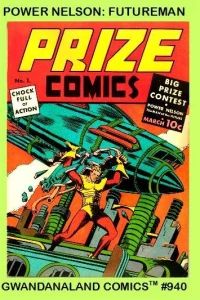 Power Nelson: Futureman