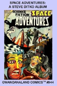 Space Adventures: A Steve Ditko Album