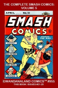 The Complete Smash Comics: Volume 5