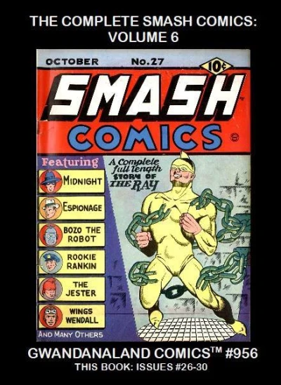 Cover of The Complete Smash Comics: Volume 6