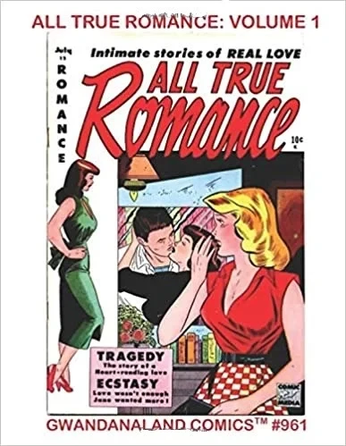 Cover of All True Romance: Volume 1