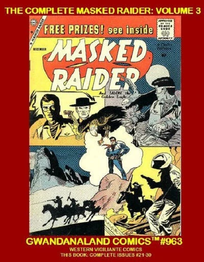 Cover of The Complete Masked Raider: Volume 3