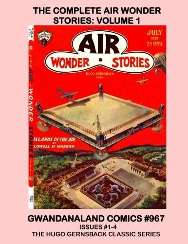 Cover of The Complete Air Wonder Stories: Volume 1