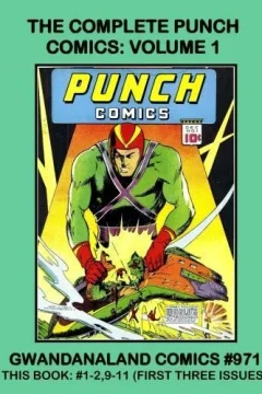 The Complete Punch Comics: Volume 1