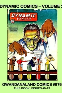 Dynamic Comics - Volume 2
