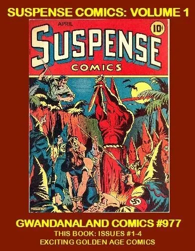 Cover of Suspense Comics: Volume 1