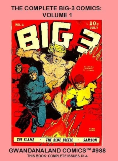 Cover of The Complete Big-3 Comics: Volume 1