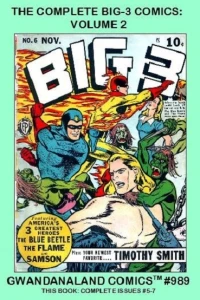 The Complete Big-3 Comics: Volume 2