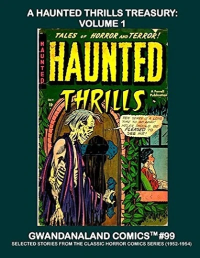 Cover of A Haunted Thrills Treasury: Volume 1