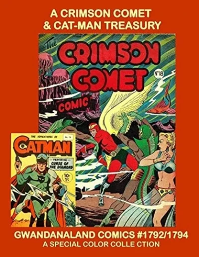Cover of A Crimson Comet & Cat-Man Treasury