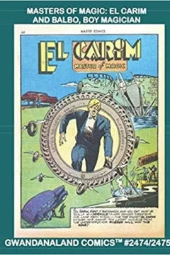 Masters Of Magic: El Carim and Balbo, Boy Magician