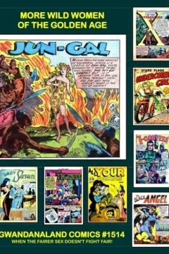 More Wild Women of the Golden Age