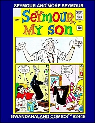 Cover of Seymour and More Seymour