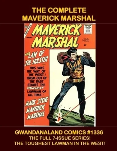 Cover of The Complete Maverick Marshal