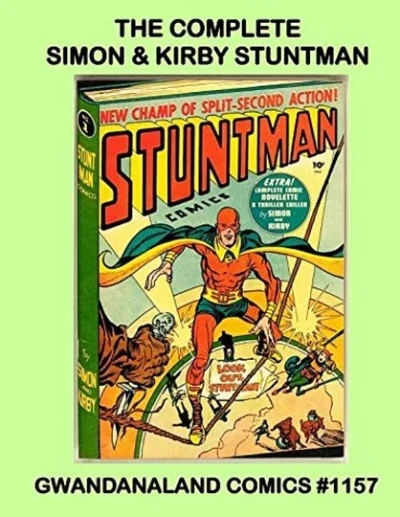 Cover of The Complete Simon & Kirby Stuntman