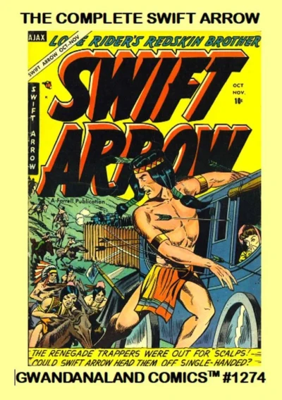 Cover of The Complete Swift Arrow