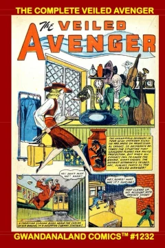 The Complete Veiled Avenger