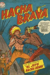 El Jefe Hacha Brava