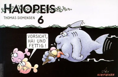 Cover of Vorsicht, Hai und fettig !
