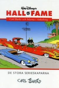 Carl Barks och bilarna i Ankeborg