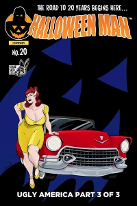 Ugly America Part 3: Nasty Woman