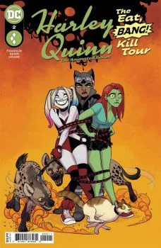 Cover of Harley Quinn: The Animated Series: The Eat. Bang! Kill. Tour