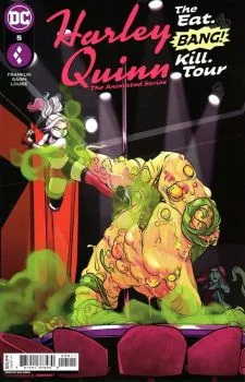 Cover of Harley Quinn: The Animated Series: The Eat. Bang! Kill. Tour