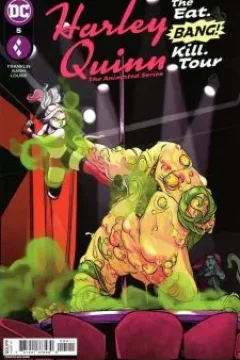 Harley Quinn: The Animated Series: The Eat. Bang! Kill. Tour