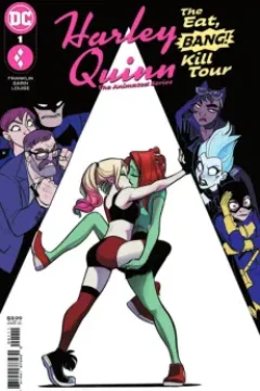 Harley Quinn: The Animated Series: The Eat. Bang! Kill. Tour