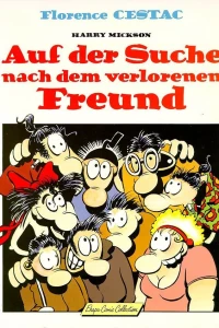 Auf der Suche nach dem verlorenen Freund