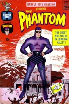The Phantom: The Ghost Who Walks in Uranium