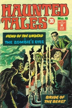Fiend of the Undead ; The Zombie's Eyes ; Bride of the Beast