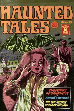 The Wings of Darkness ; Zombie's Revenge ; The Evil Secret of Black Hollow