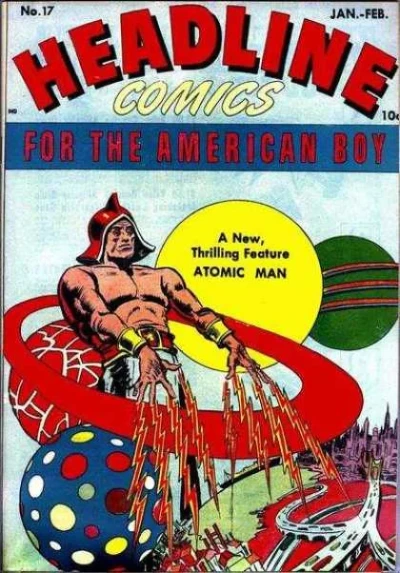 Cover of A New Thrilling Feature ATOMIC MAN