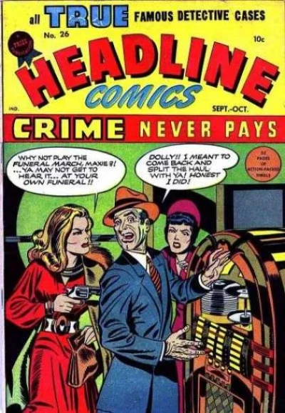 Cover of CRIME never pays