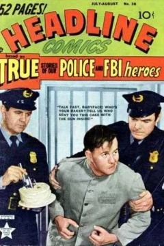 "Talk Fast, Babyface! Who's your Baker? Tell us who sent you this cake with the gun inside!"