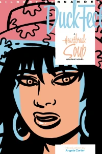 Duck Feet: A Heartbreak Soup Graphic Novel